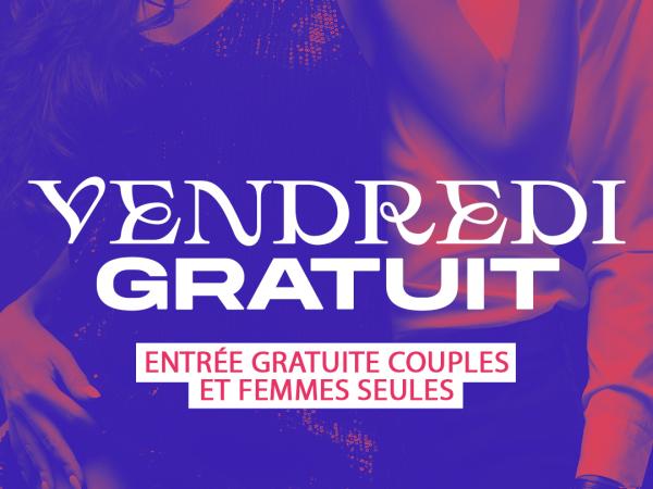 Les Vendredis Gratuits