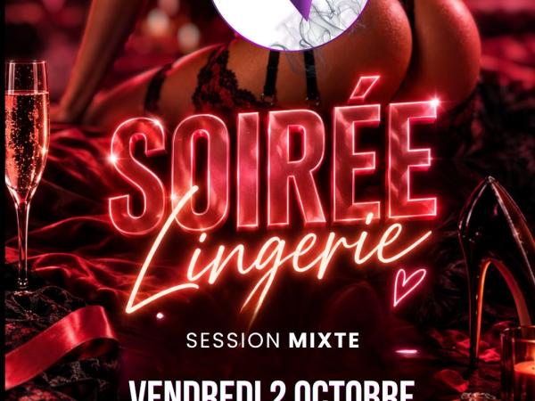 Vendredi  :  Soiree Lingerie