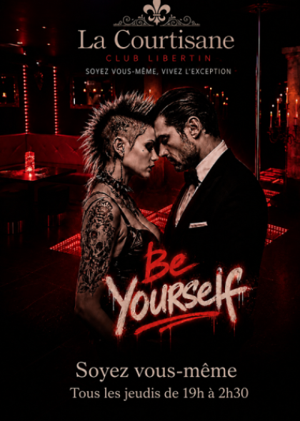 Be Yourself - 19h à 2h30