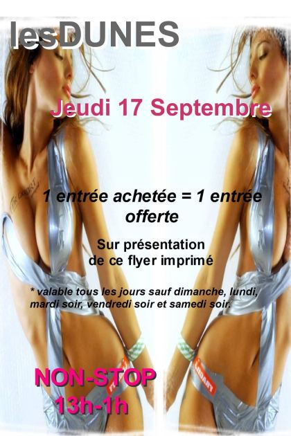 jeu 17/09 2026 13:00 une entrée achetée = une offerte
