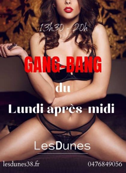 Lun 28/09 2026 13:30 Gang Bang du Lundi Apres-Midi