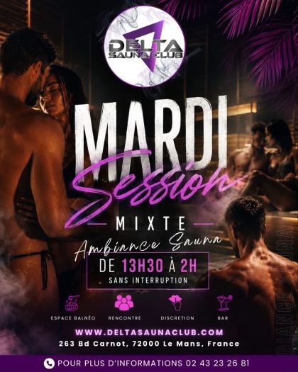 Mardi Ttc :  13H30 – 2H